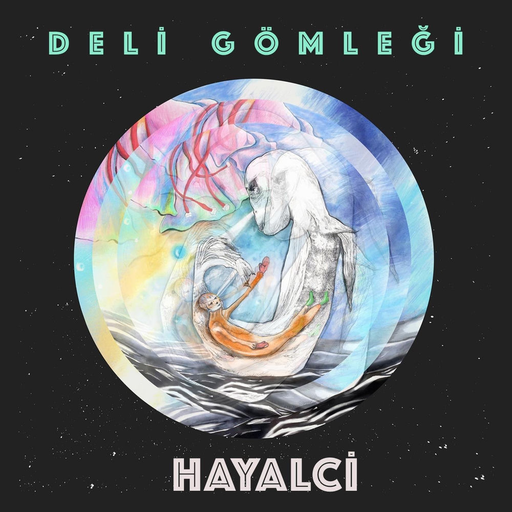 Deli Gömleği · Hayalci EP kapağı (2018)