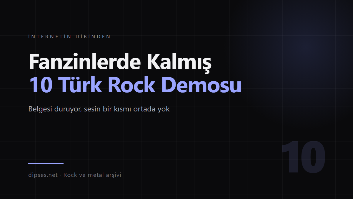 İnternetin Dibinden: Fanzinlerde Kalmış 10 Türk Rock ve Metal Demosu kapak görseli