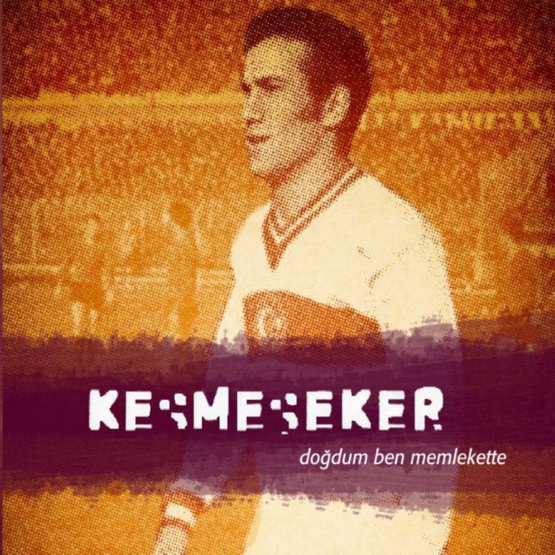 Kesmeşeker - Doğdum Ben Memlekette albüm kapağı