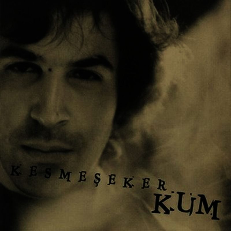 Kesmeşeker - Kum albüm kapağı