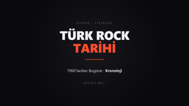 Türk Rock Tarihi: 1960’lardan Bugüne Kronoloji ve Kaynaklar