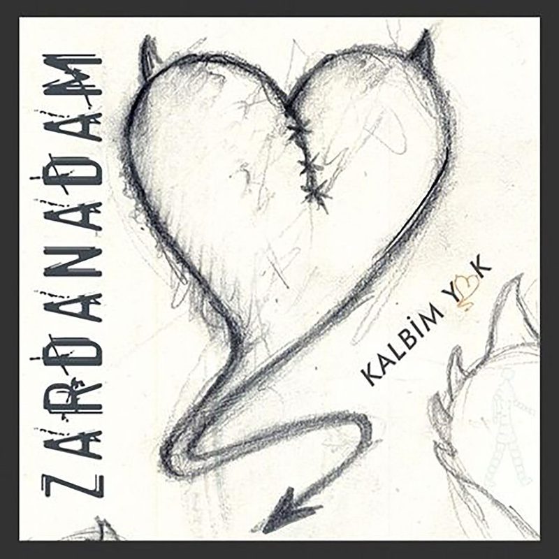 Zardanadam - Kalbim Yok albüm kapağı